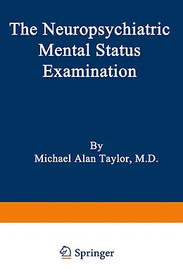 E-Book (pdf) The Neuropsychiatric Mental Status Examination von Taylor