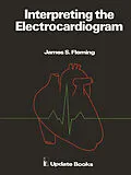 E-Book (pdf) Interpreting the Electrocardiogram von J. S. Fleming