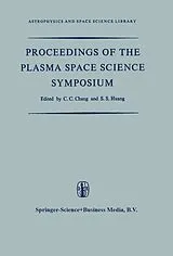 Kartonierter Einband Proceedings of the Plasma Space Science Symposium von 