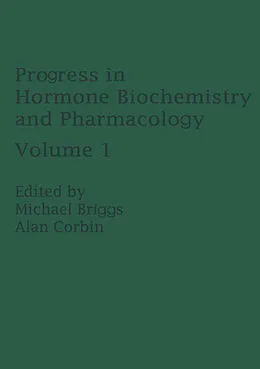 E-Book (pdf) Progress in Hormone Biochemistry and Pharmacology von M. Briggs, A. Corbin