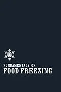 E-Book (pdf) Fundamentals of Food Freezing von Norman W. Desrosier