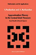 E-Book (pdf) Approximation Theory in the Central Limit Theorem von V. Paulauskas, A. Rackauskas