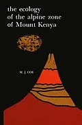 E-Book (pdf) The Ecology of the Alpine Zone of Mount Kenya von M. J. Coe