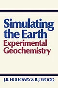 E-Book (pdf) Simulating the Earth von J. R. Holloway, B. J. Wood