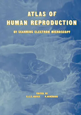 E-Book (pdf) Atlas of Human Reproduction von E. S. Hafez, P. Kenemans