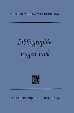 Kartonierter Einband Bibliographie Eugen Fink von Friedrich Wilhelm Herrmann