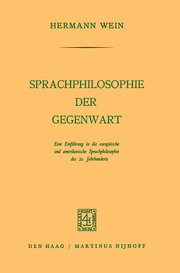 Kartonierter Einband Sprachphilosophie der Gegenwart von Hermann Wein