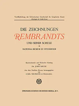 E-Book (pdf) Die Zeichnungen Rembrandts und seiner Schule im National-Museum zu Stockholm von John Kruse
