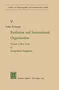 E-Book (pdf) Evolution and International Organization von Volker Rittberger
