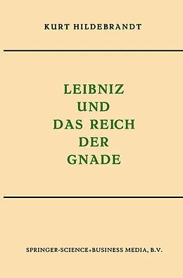 E-Book (pdf) Leibniz und das Reich der Gnade von Kurt Hildebrandt