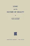 E-Book (pdf) Logic and the Nature of Reality von Louis O. Kattsoff