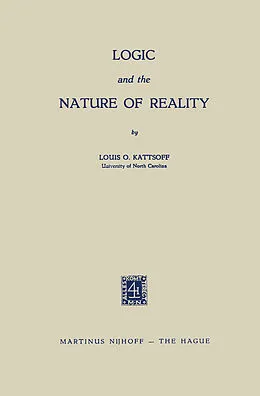 E-Book (pdf) Logic and the Nature of Reality von Louis O. Kattsoff