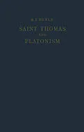 E-Book (pdf) Saint Thomas and Platonism von R. J. Henle