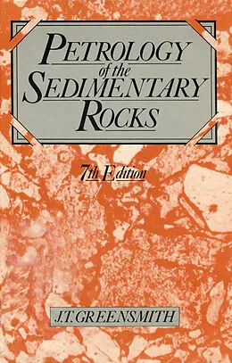 E-Book (pdf) Petrology of the Sedimentary Rocks von J. Greensmith