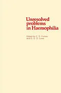 E-Book (pdf) Unresolved problems in Haemophilia von C. D. Forbes