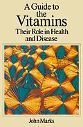 E-Book (pdf) A Guide to the Vitamins von J. Marks