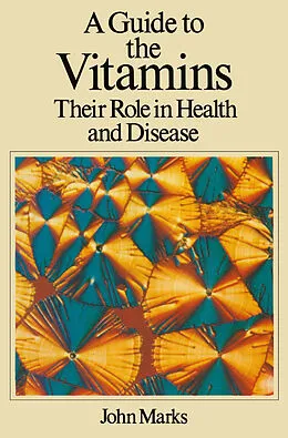 E-Book (pdf) A Guide to the Vitamins von J. Marks