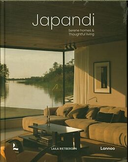 Livre Relié Japandi. Serene homes & thoughtful living de Laila Rietbergen