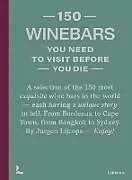 Livre Relié 150 wine bars you need to visit before you die von Jurgen Lijcops