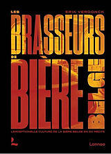 Broché Les brasseurs de bière belge : l'exceptionnelle culture de la bière belge en 50 récits de Erik Verdonck