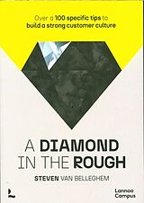 Broché A diamond in the rough de Steven Van Belleghem