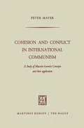 E-Book (pdf) Cohesion and Conflict in International Communism von Peter Mayer