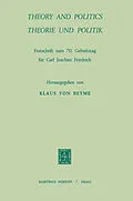 E-Book (pdf) Theory and Politics / Theorie und Politik von Carl Joachim Friedrich