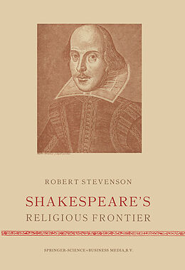 Kartonierter Einband Shakespeare s Religious Frontier von Robert Stevenson
