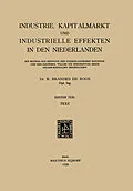 E-Book (pdf) Industrie, Kapitalmarkt und Industrielle Effekten in den Niederlanden von R. Brandes De Roos