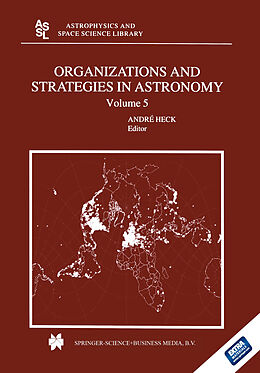Kartonierter Einband Organizations and Strategies in Astronomy von 