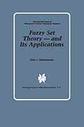 E-Book (pdf) Fuzzy Set Theory - and Its Applications von Hans-Jürgen Zimmermann