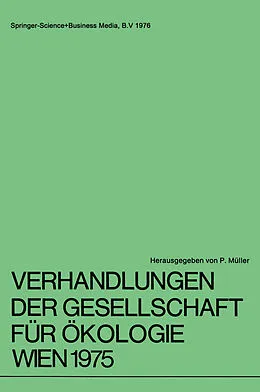 E-Book (pdf) Verhandlungen der Gesellschaft für Ökologie Wien 1975 von G. Spatz, Wolfgang Wieser, Stefan Myczkowski