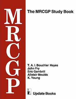 E-Book (pdf) The MRCGP Study Book von T. A. I. Bouchier Hayes, John Fry, Eric Gambrill