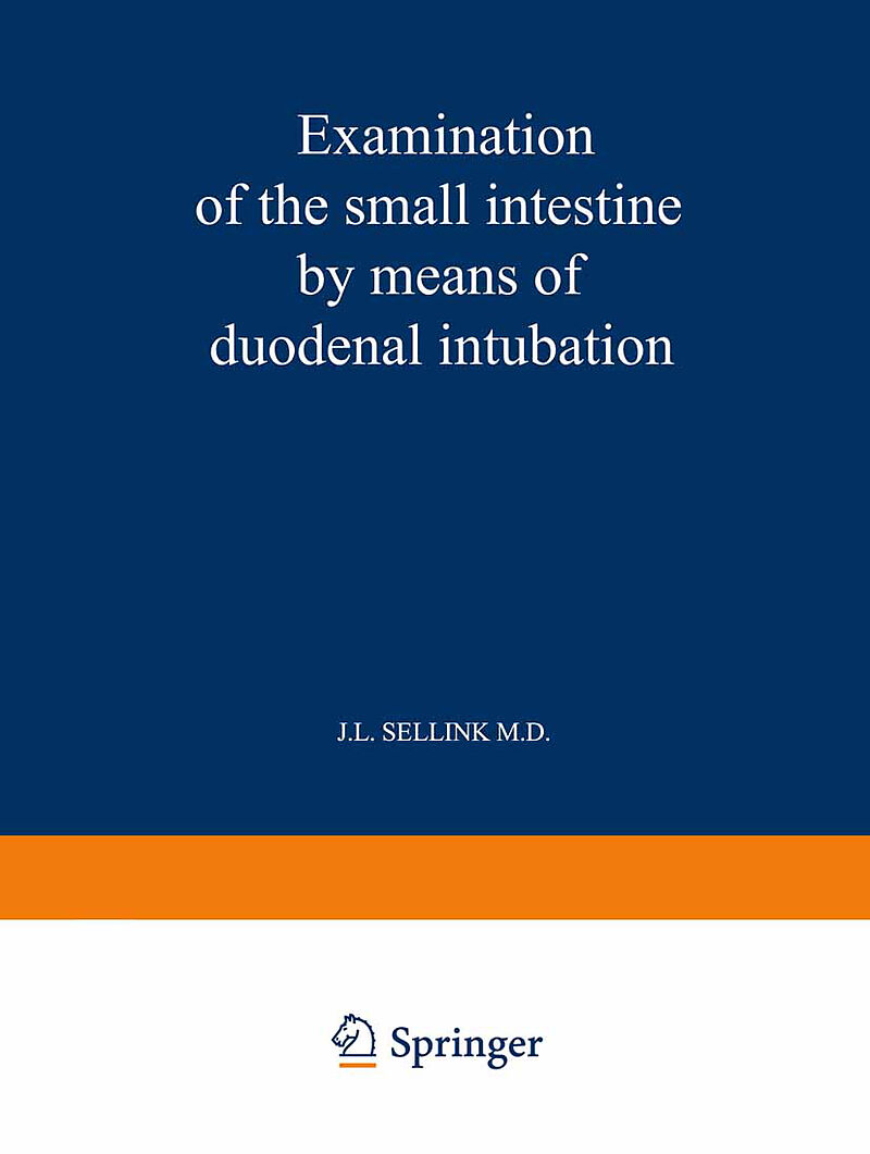 Examination of the Small Intestine by Means of Duodenal Intubation