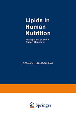 Kartonierter Einband Lipids in Human Nutrition von Germain J. Brisson