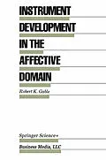 E-Book (pdf) Instrument Development in the Affective Domain von Robert K. Gable