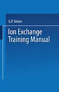 E-Book (pdf) Ion Exchange Training Manual von G. P. Simon