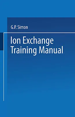 E-Book (pdf) Ion Exchange Training Manual von G. P. Simon