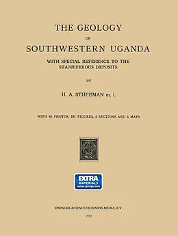 E-Book (pdf) The Geology of Southwestern Uganda von H. A. Stheeman, Hendrik Albert