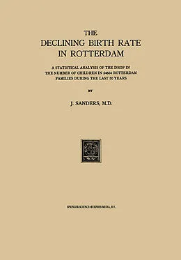 E-Book (pdf) The Declining Birth Rate in Rotterdam von J. Sanders