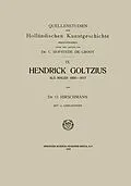 E-Book (pdf) Hendrick Goltzius als Maler, 16001617 von O. Hirschmann