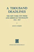 E-Book (pdf) A Thousand Deadlines von Kevin O'Keefe
