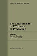 E-Book (pdf) The Measurement of Efficiency of Production von Rolf Färe, Shawna Grosskopf, C. A. Knox Lovell