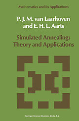 E-Book (pdf) Simulated Annealing: Theory and Applications von P. J. van Laarhoven, E. H. Aarts