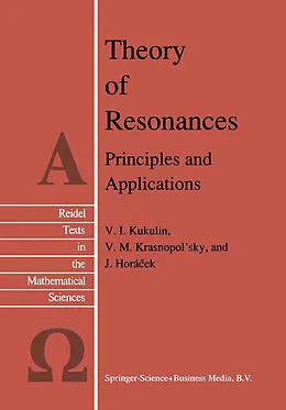E-Book (pdf) Theory of Resonances von V. I. Kukulin, V. M. Krasnopolsky, J. Horácek
