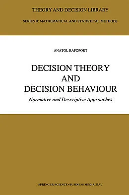 E-Book (pdf) Decision Theory and Decision Behaviour von Anatol Rapoport