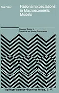 E-Book (pdf) Rational Expectations in Macroeconomic Models von P. Fisher