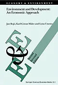 E-Book (pdf) Environment and Development: An Economic Approach von Jan Bojö, Karl-Göran Mäler, Lena Unemo