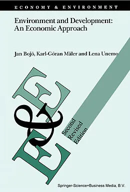 E-Book (pdf) Environment and Development: An Economic Approach von Jan Bojö, Karl-Göran Mäler, Lena Unemo