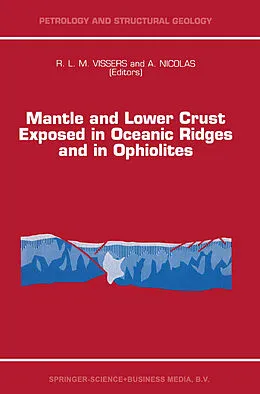 E-Book (pdf) Mantle and Lower Crust Exposed in Oceanic Ridges and in Ophiolites von 